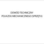 Dowód techniczny pojazdu mechanicznego (sprzętu)